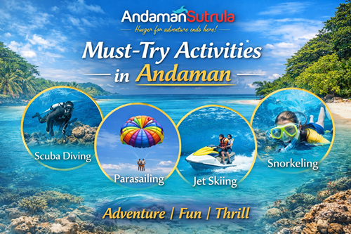 Must-Try Activities in Andaman
